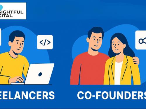 Building a Team – Freelancers vs Co-Founders